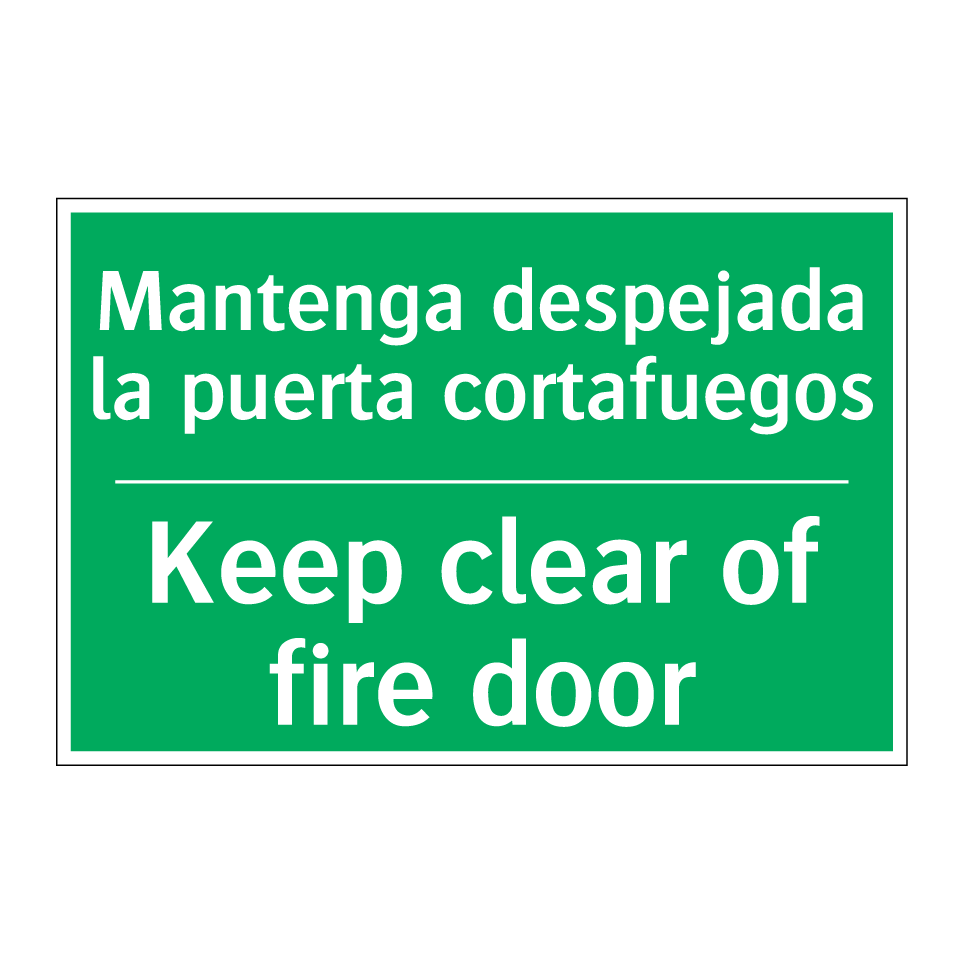 Mantenga despejada la puerta /.../ - Keep clear of fire door