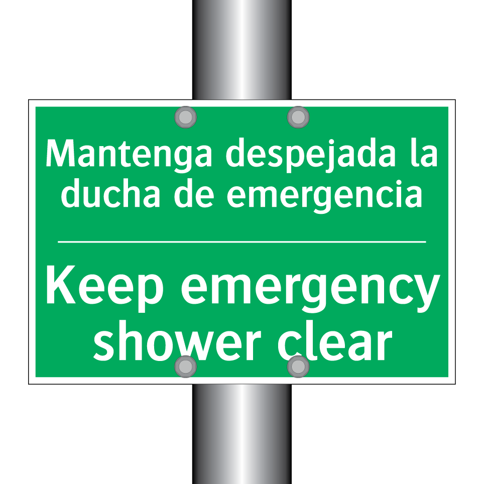 Mantenga despejada la ducha /.../ - Keep emergency shower clear