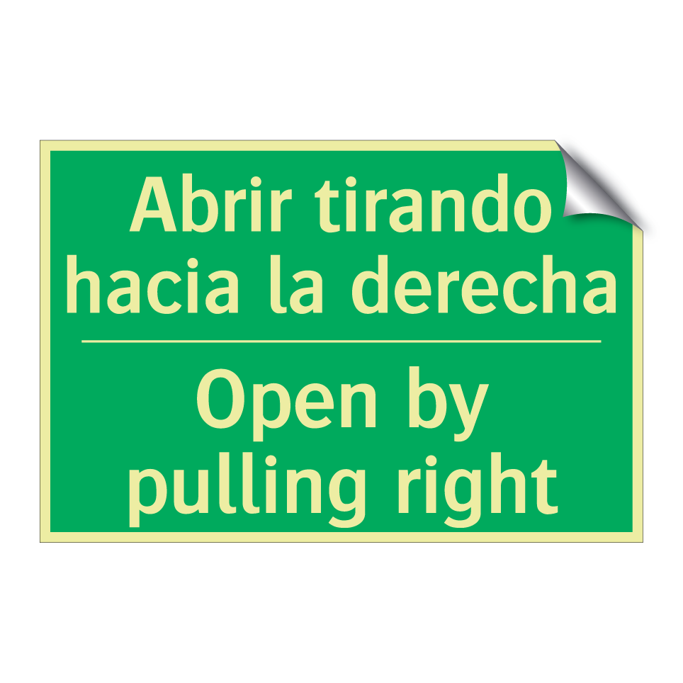 Abrir tirando hacia la derecha - Open by pulling right
