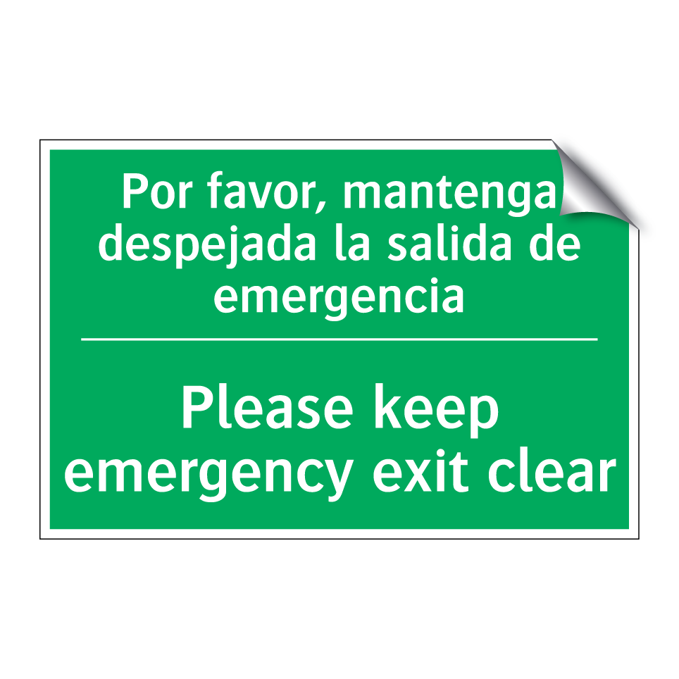 Por favor, mantenga despejada /.../ - Please keep emergency exit /.../
