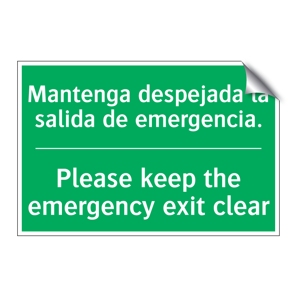 Mantenga despejada la salida /.../ - Please keep the emergency /.../