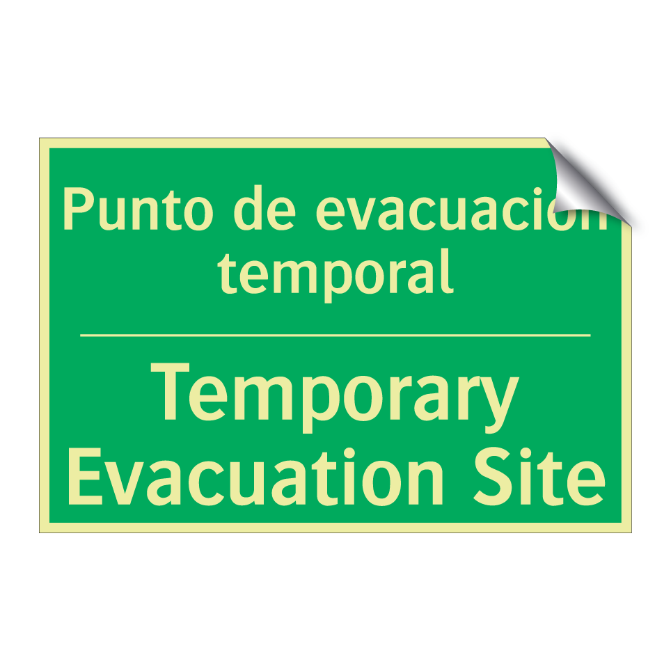 Punto de evacuación temporal - Temporary Evacuation Site
