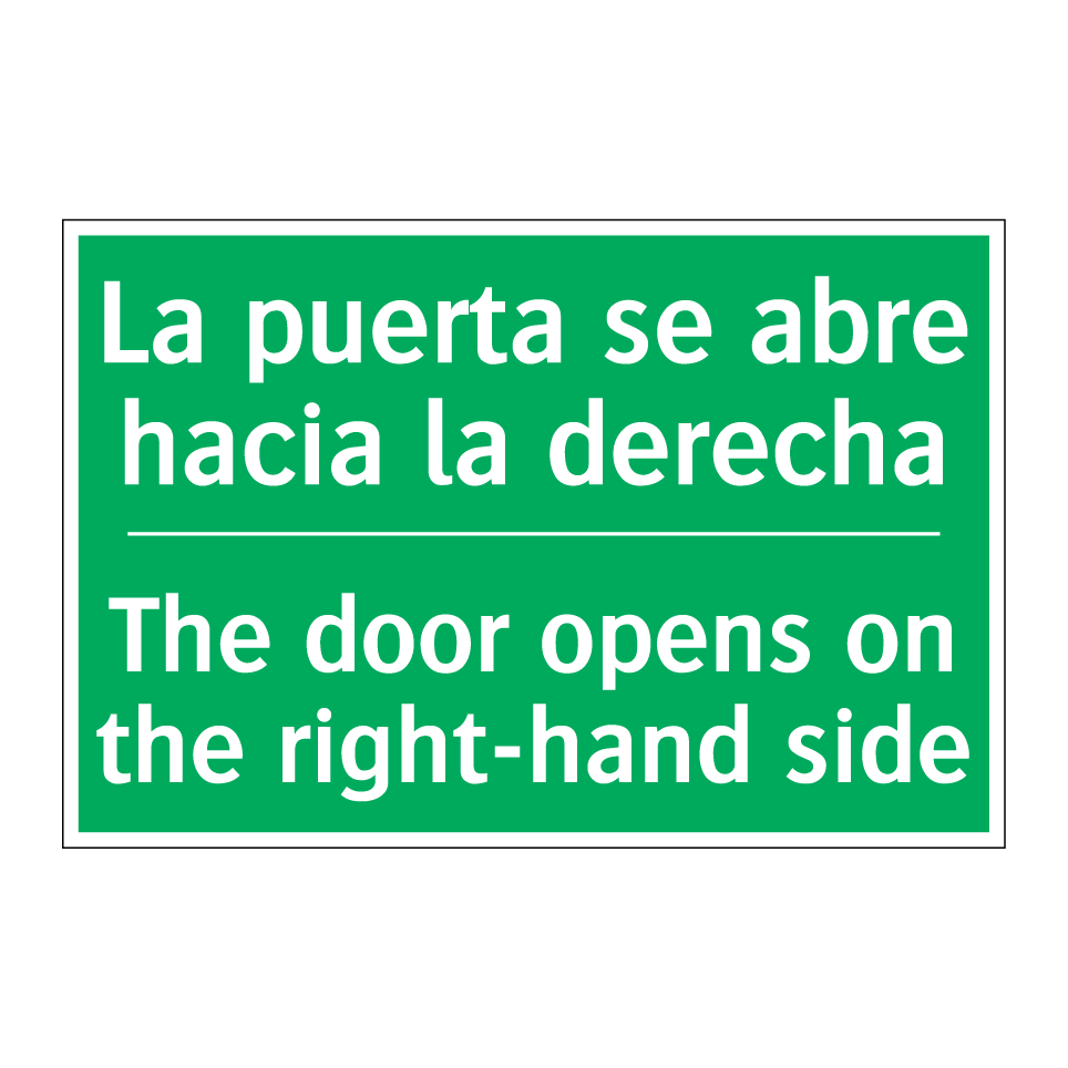 La puerta se abre hacia la /.../ - The door opens on the /.../