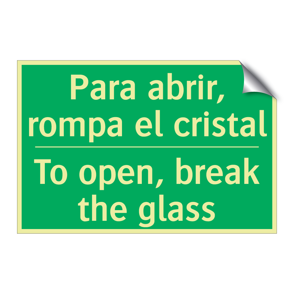 Para abrir, rompa el cristal - To open, break the glass