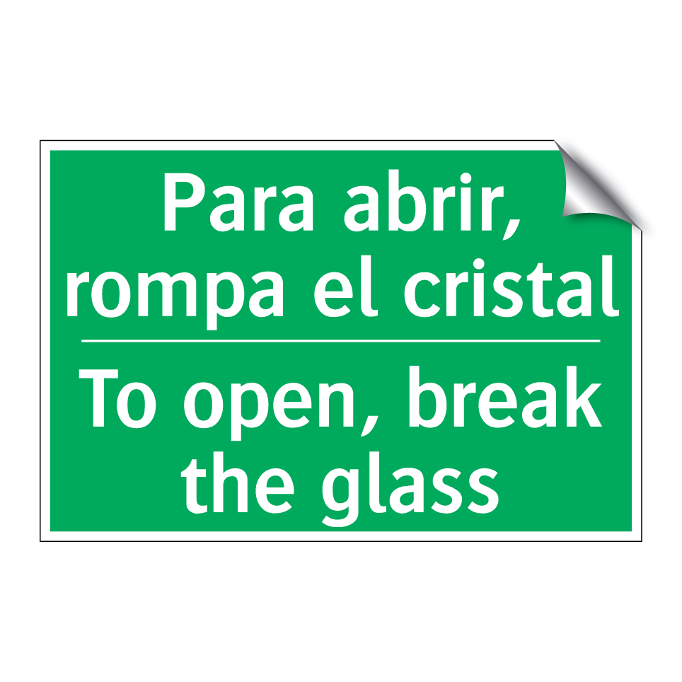 Para abrir, rompa el cristal - To open, break the glass