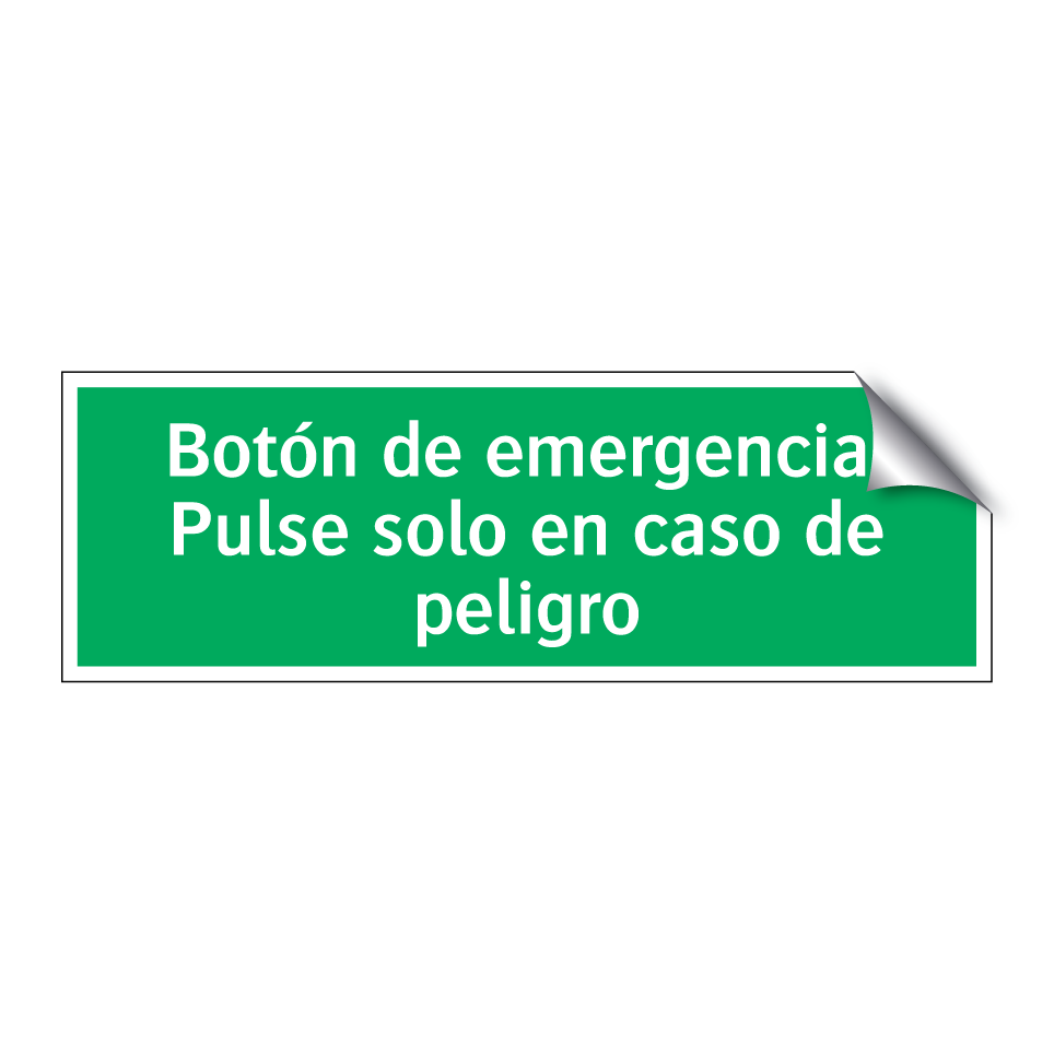 Botón de emergencia. Pulse solo en caso de peligro