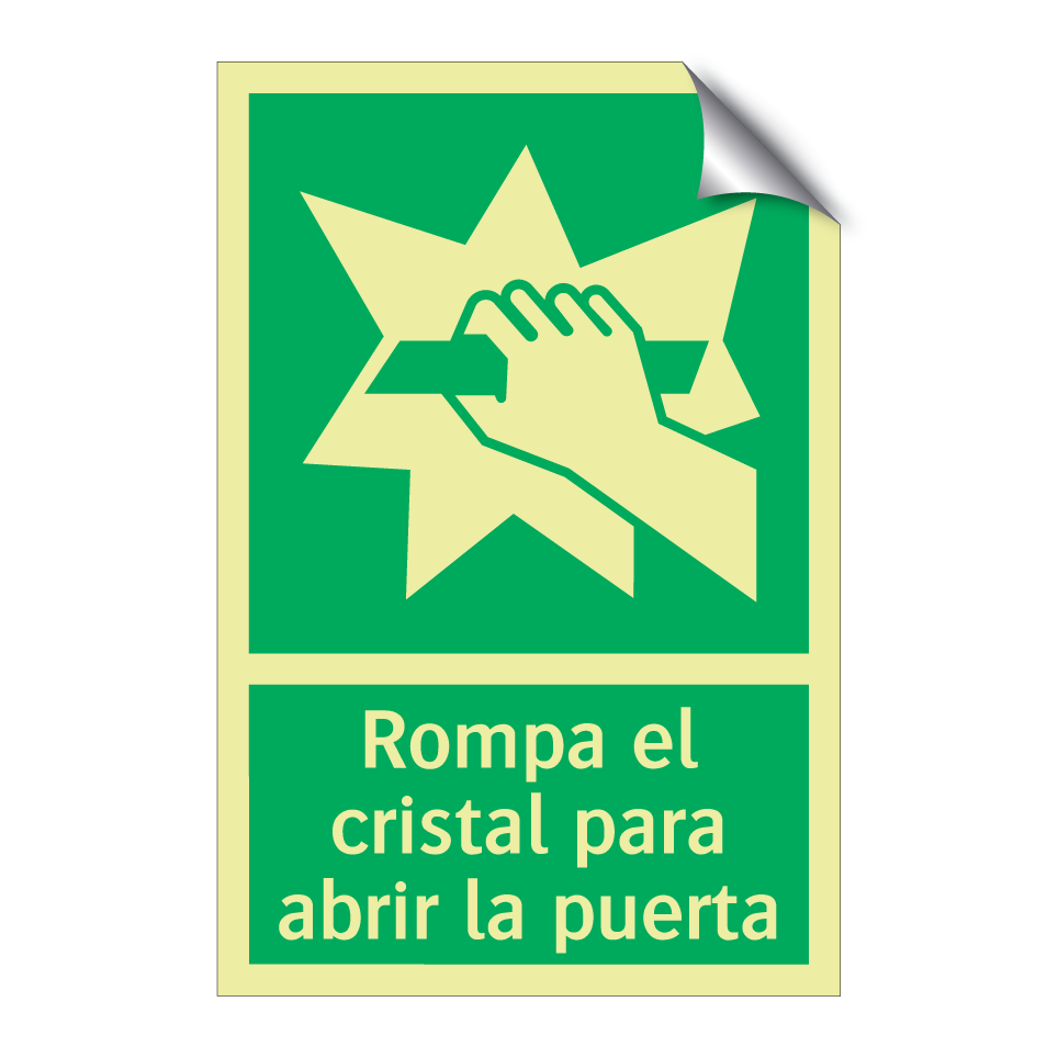 Rompa el cristal para abrir la puerta