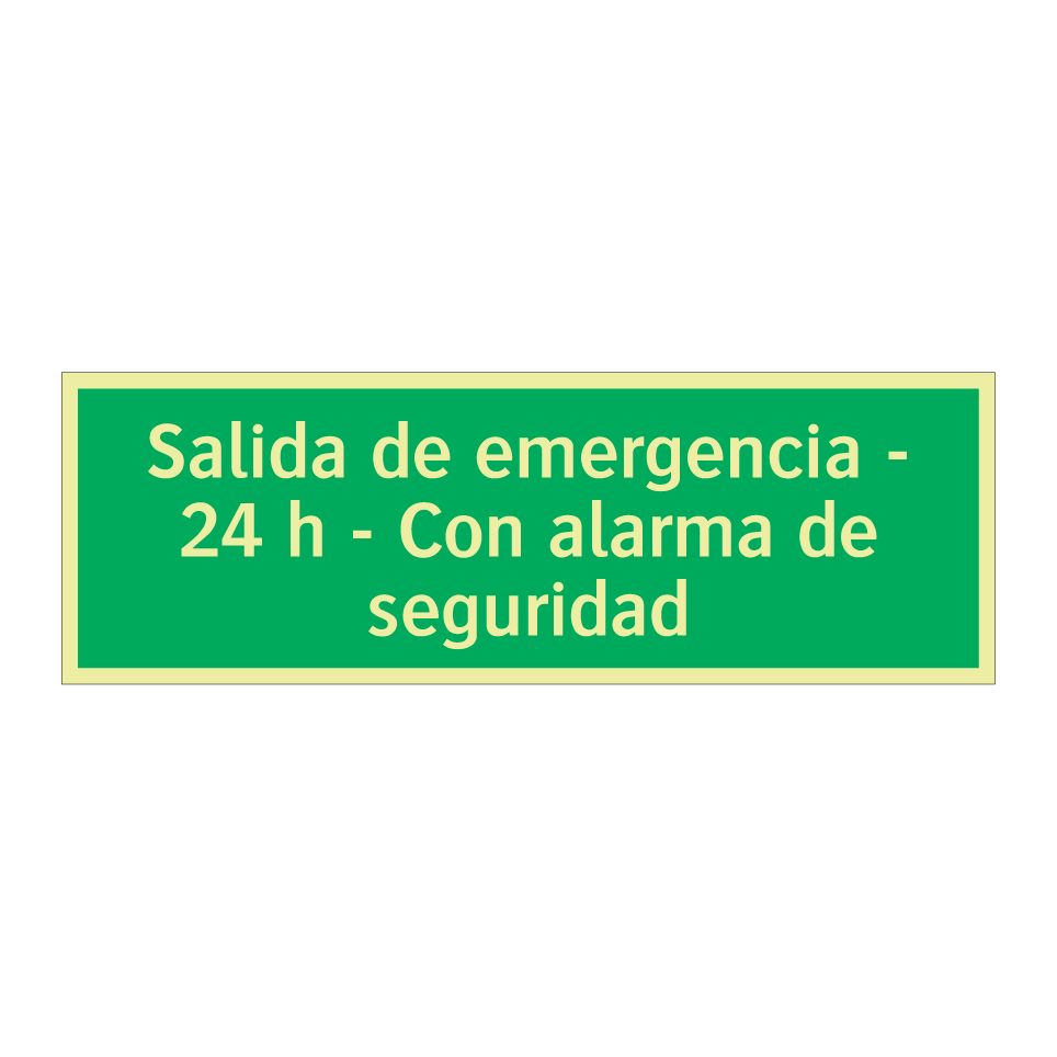 Salida de emergencia - 24 h - Con alarma de seguridad