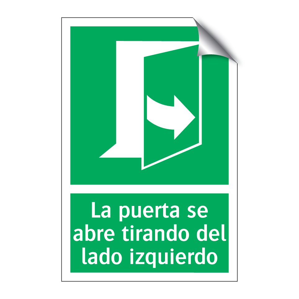 La puerta se abre tirando del lado izquierdo