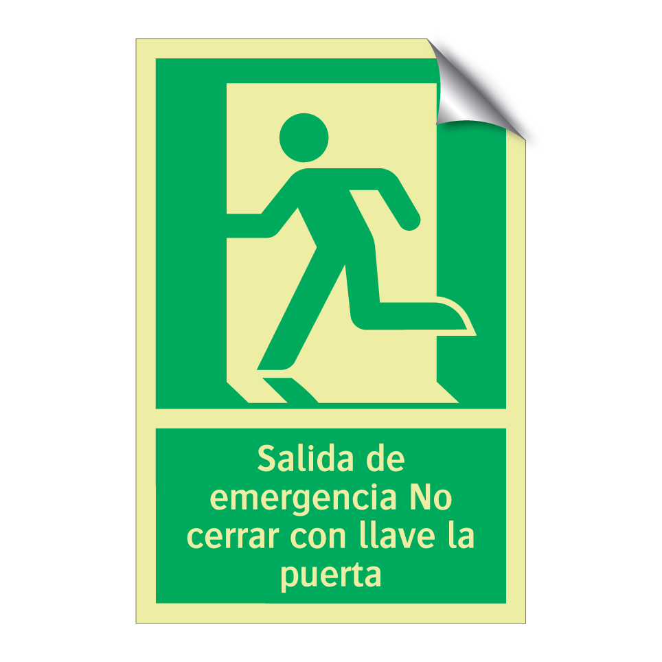 Salida de emergencia No cerrar con llave la puerta