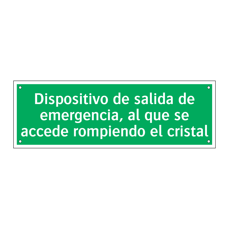 Dispositivo de salida de emergencia, al que se accede rompiendo el cristal