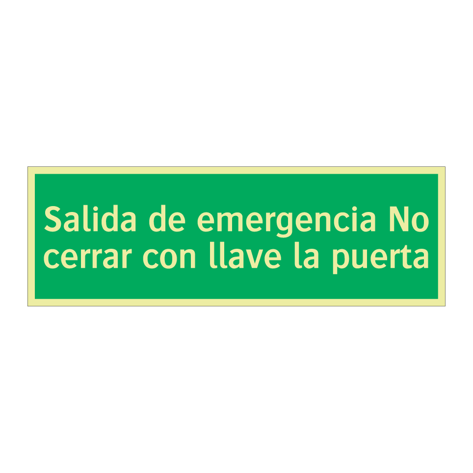 Salida de emergencia No cerrar con llave la puerta