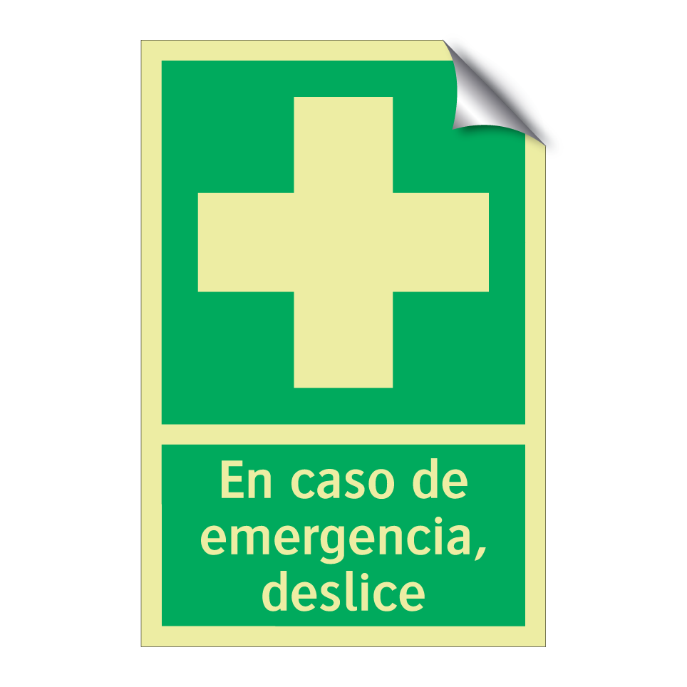 En caso de emergencia, deslice