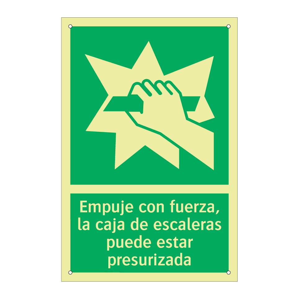 Empuje con fuerza, la caja de escaleras puede estar presurizada