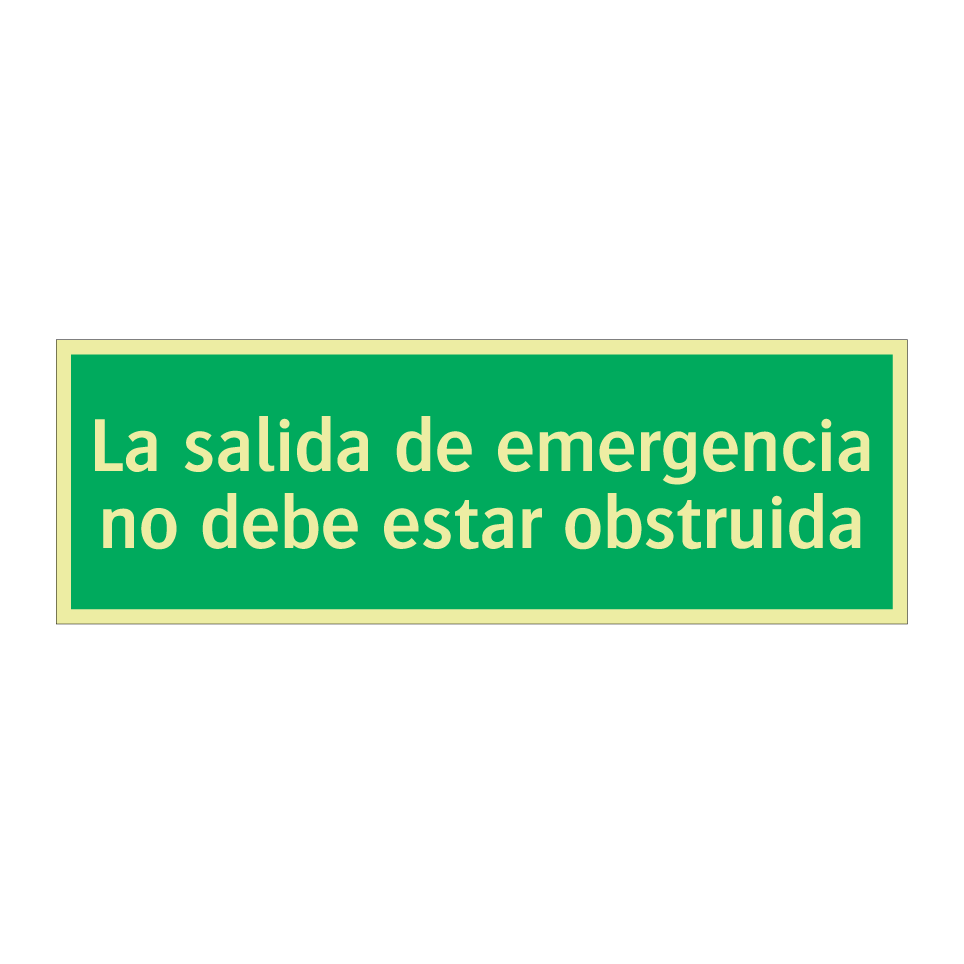 La salida de emergencia no debe estar obstruida