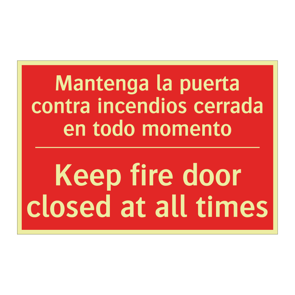 Mantenga la puerta contra /.../ - Keep fire door closed at all /.../