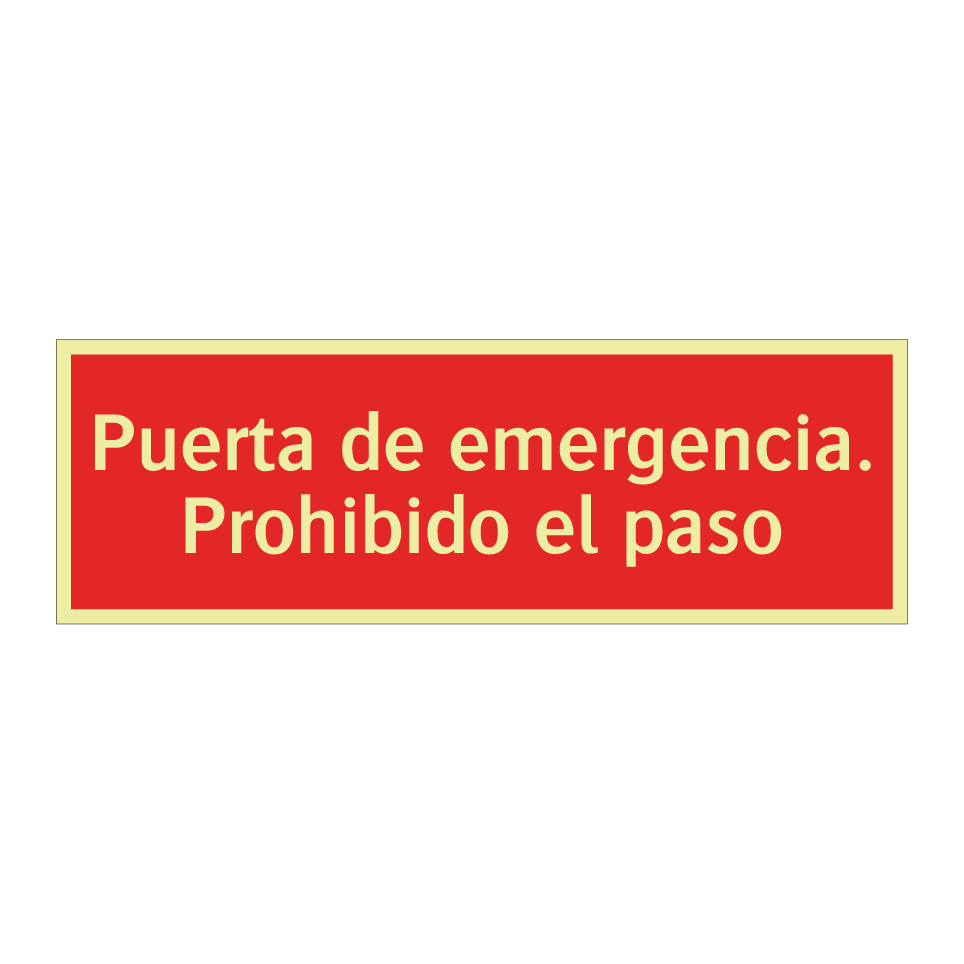 Puerta de emergencia. Prohibido el paso