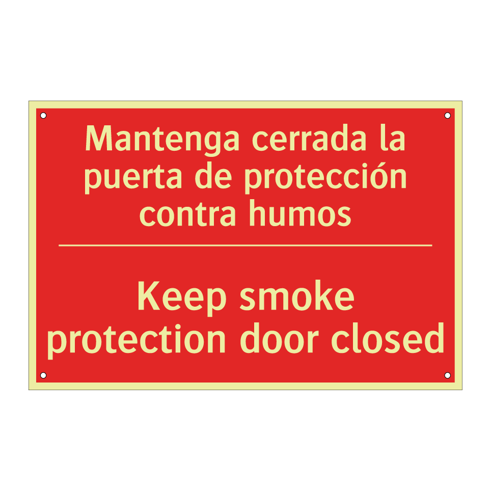 Mantenga cerrada la puerta de /.../ - Keep smoke protection door /.../