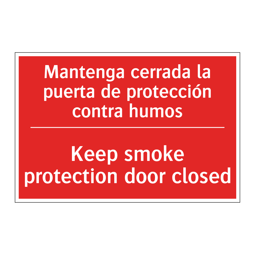 Mantenga cerrada la puerta de /.../ - Keep smoke protection door /.../