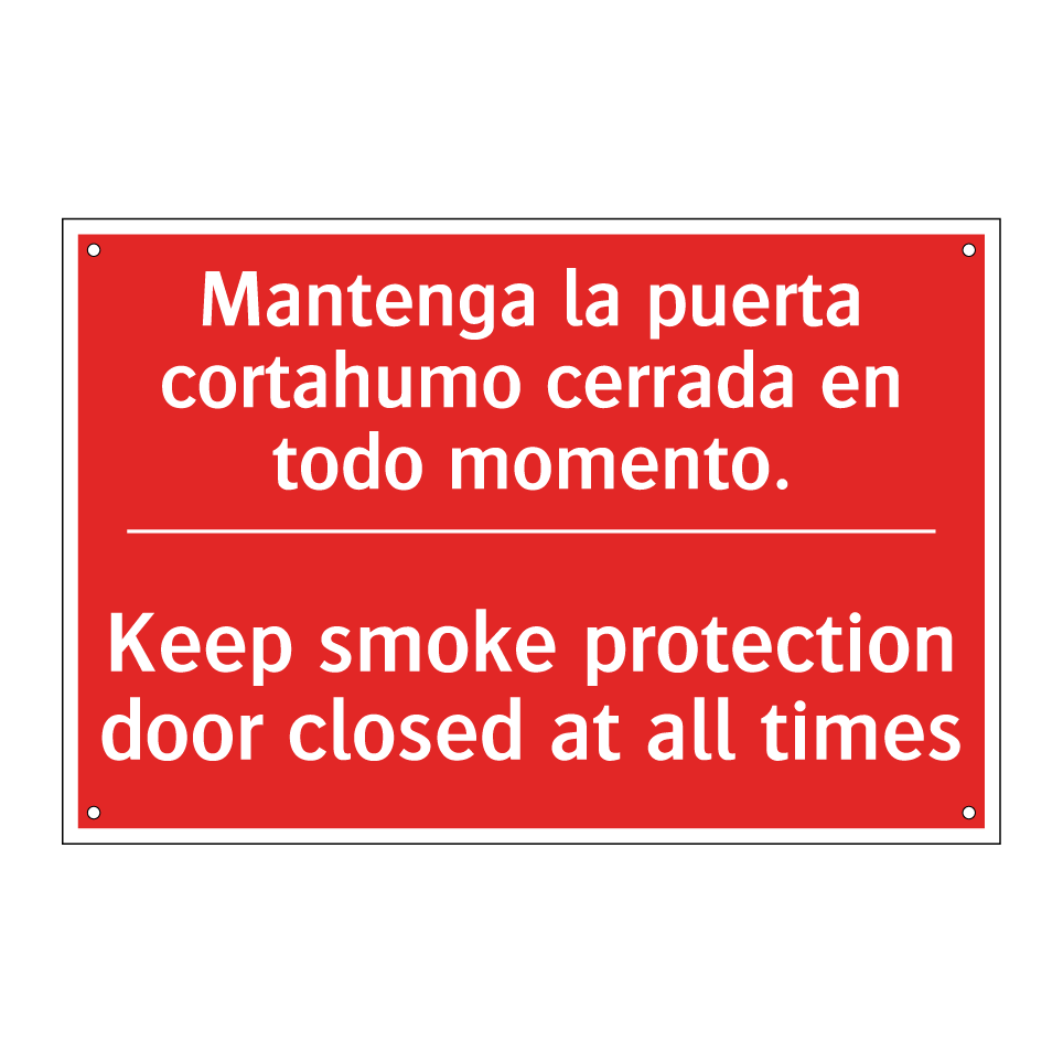 Mantenga la puerta cortahumo /.../ - Keep smoke protection door /.../