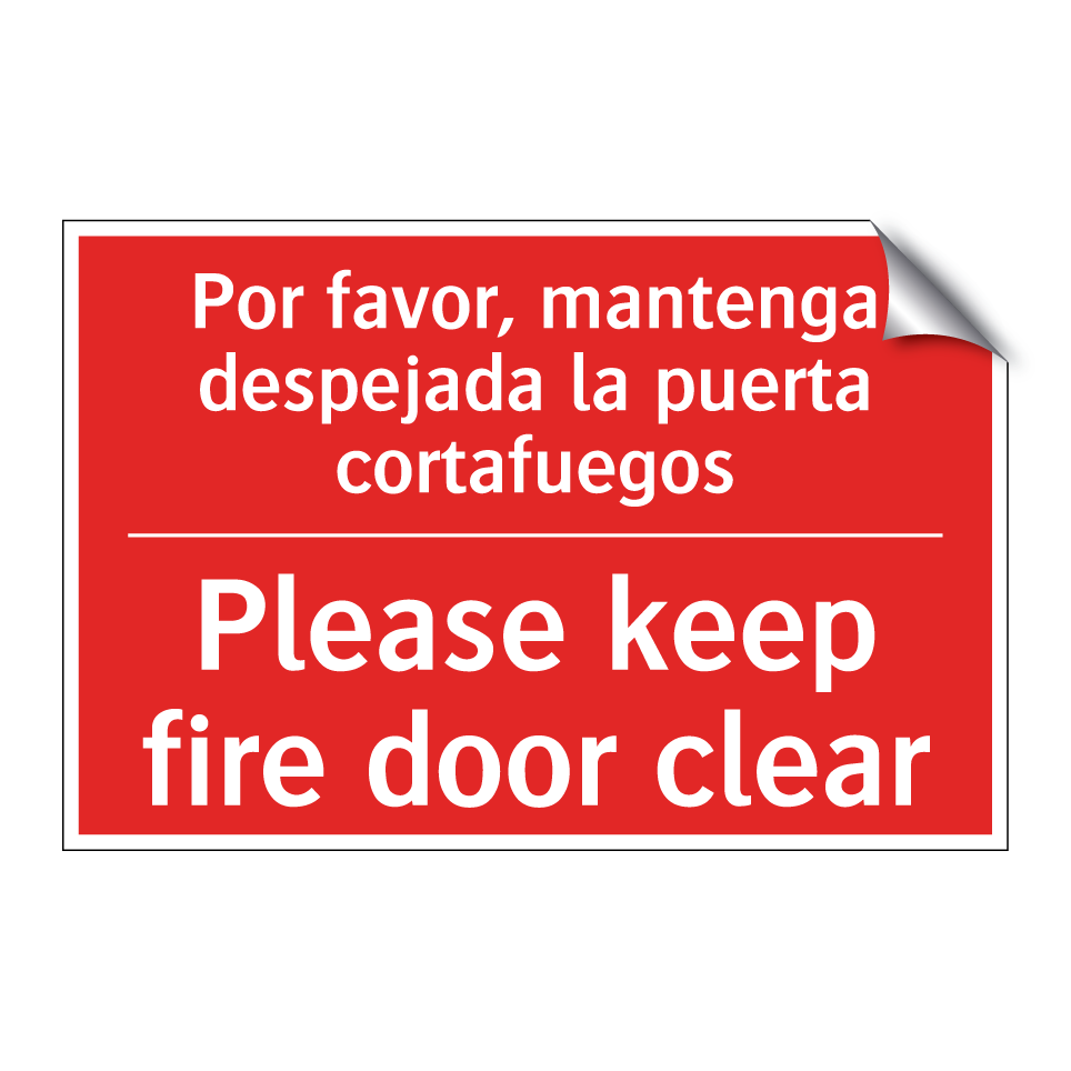 Por favor, mantenga despejada /.../ - Please keep fire door clear