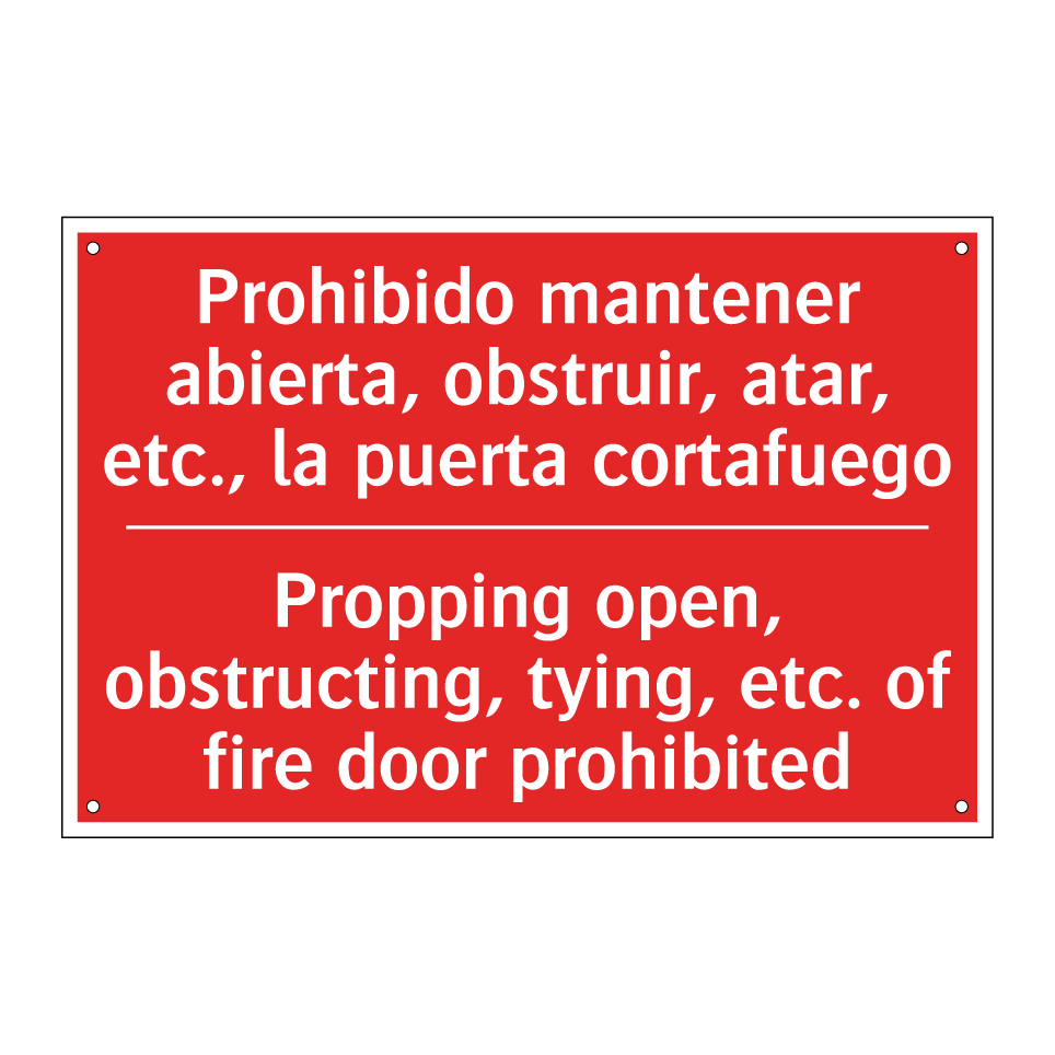 Prohibido mantener abierta, /.../ - Propping open, obstructing, /.../