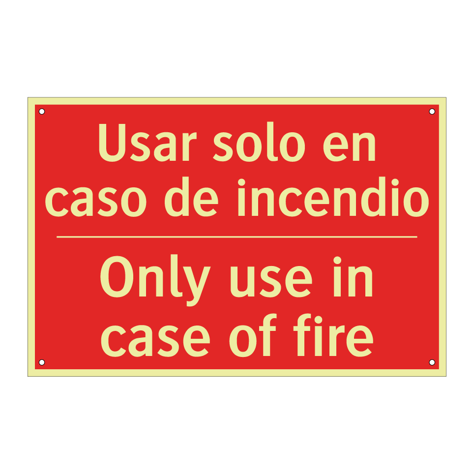 Usar solo en caso de incendio - Only use in case of fire