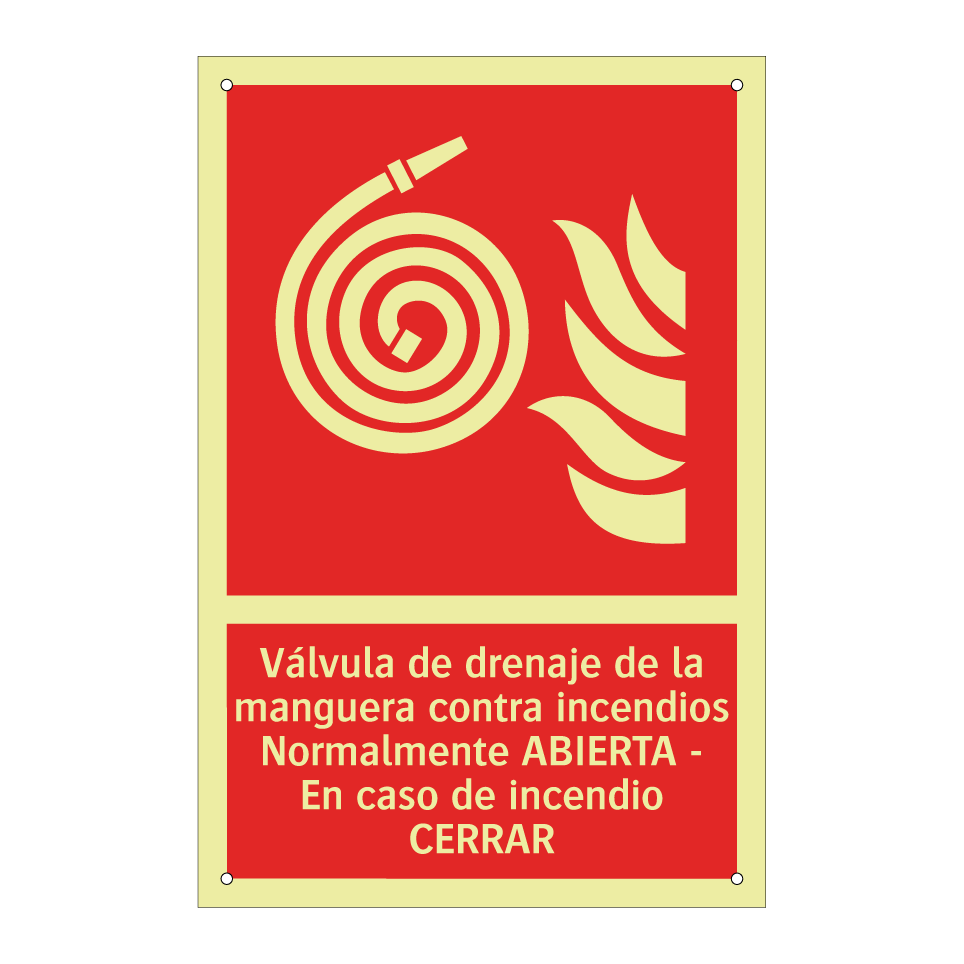 Válvula de drenaje de la manguera contra incendios Normalmente ABIERTA - En caso de incendio CERRAR