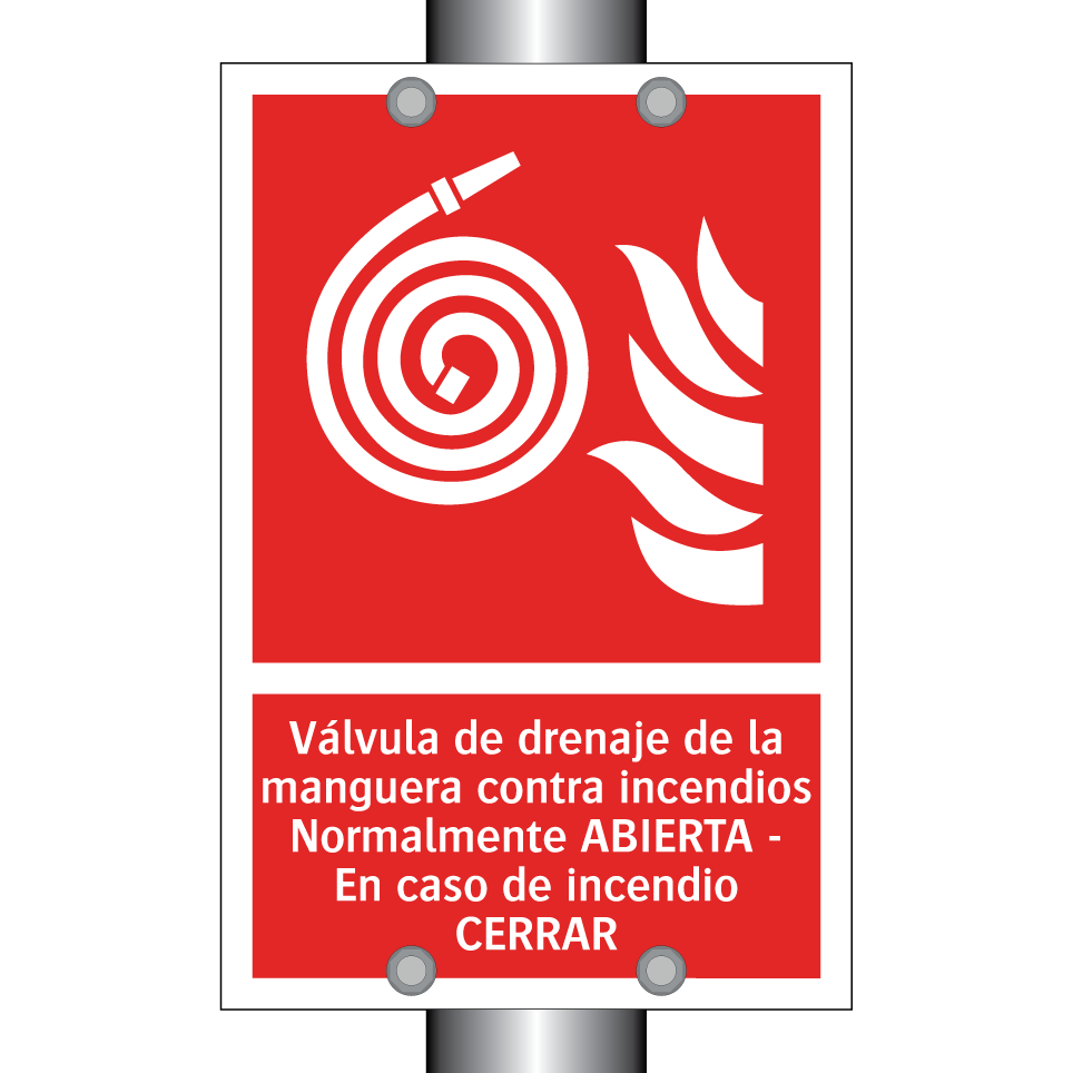 Válvula de drenaje de la manguera contra incendios Normalmente ABIERTA - En caso de incendio CERRAR