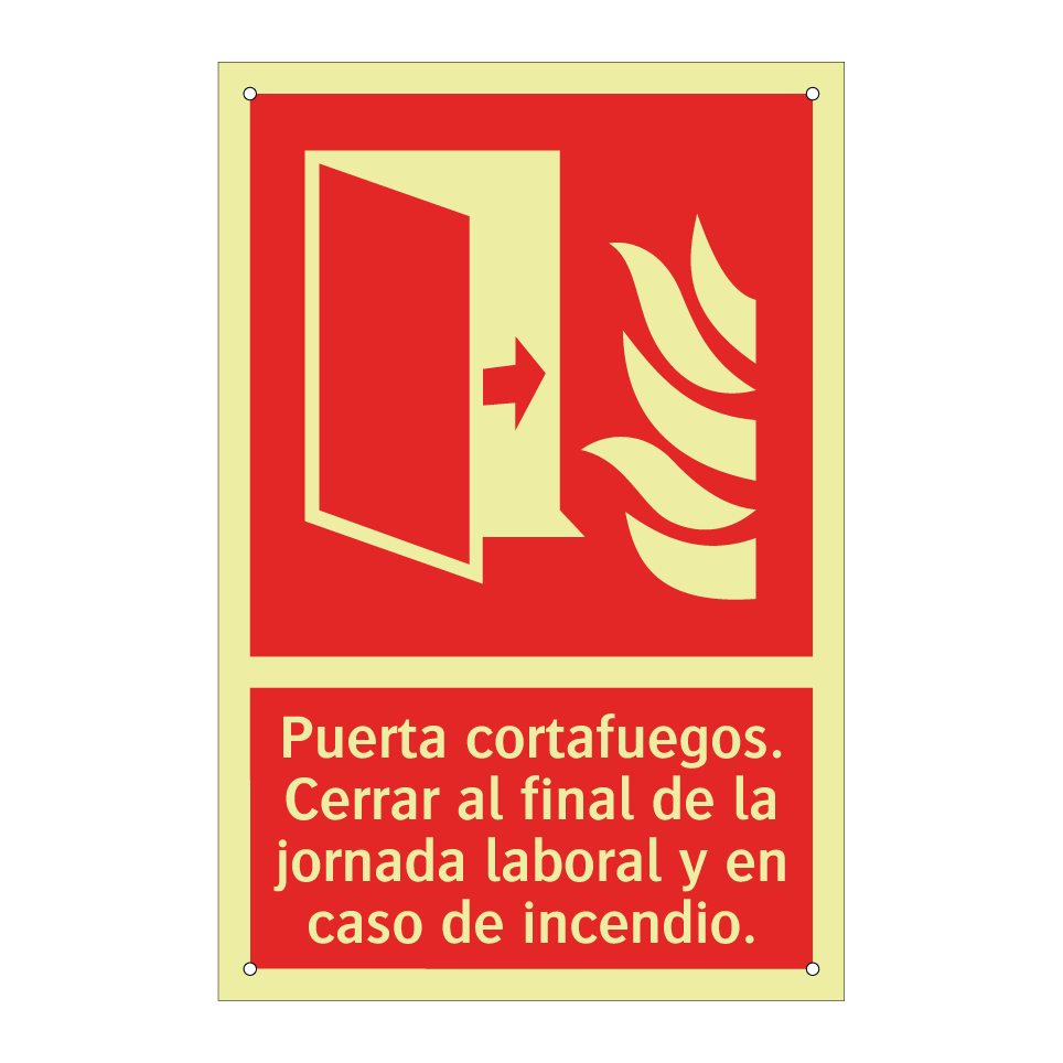 Puerta cortafuegos. Cerrar al final de la jornada laboral y en caso de incendio.