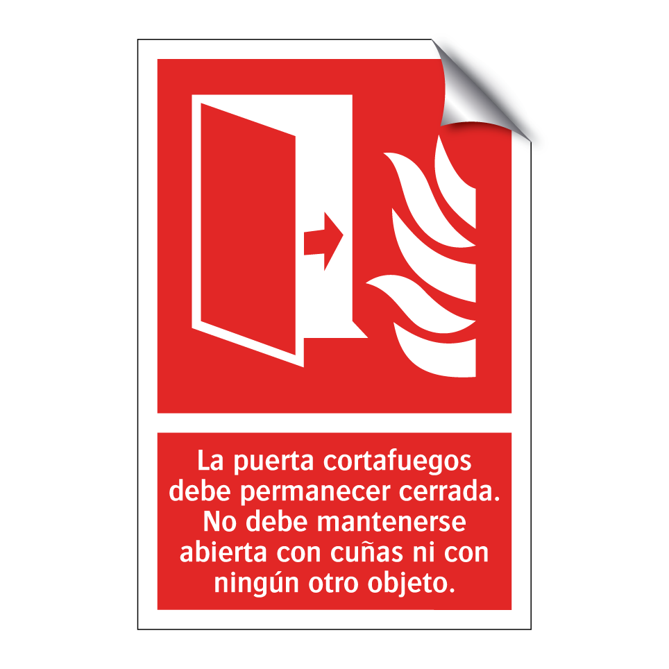 La puerta cortafuegos debe permanecer cerrada. No debe mantenerse abierta con cuñas ni con ningún otro objeto.