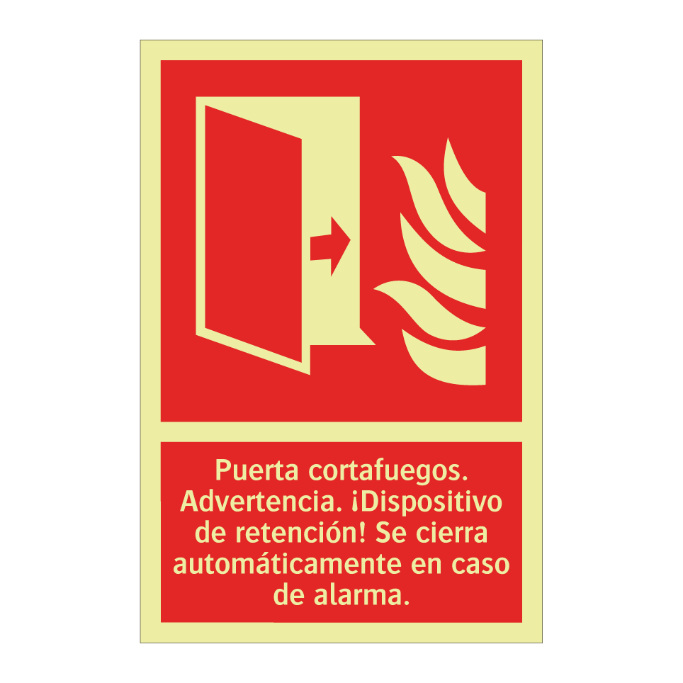 Puerta cortafuegos. Advertencia. ¡Dispositivo de retención! Se cierra automáticamente en caso de alarma.