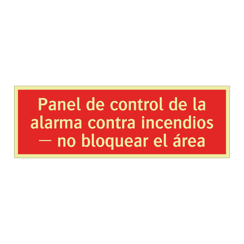 Panel de control de la alarma contra incendios — no bloquear el área