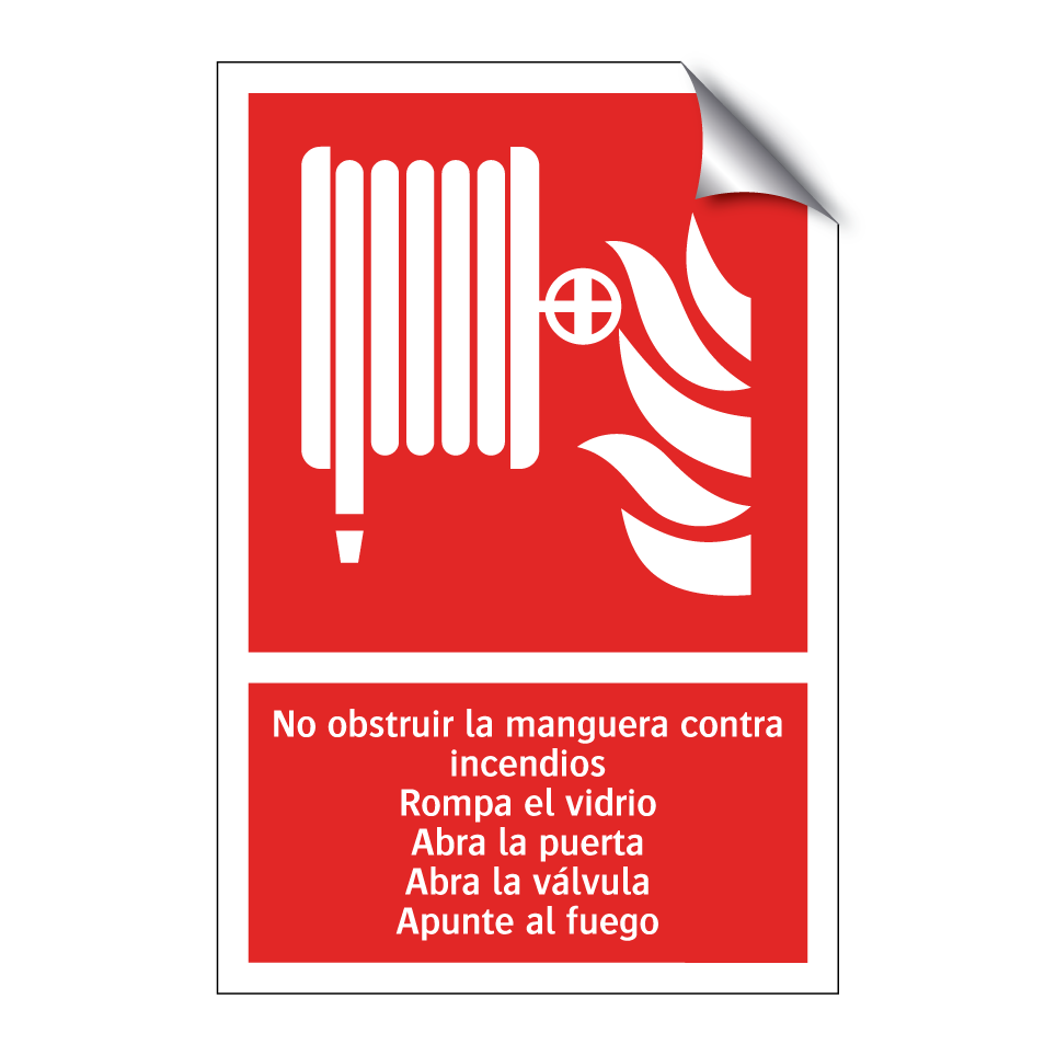 No obstruir la manguera contra incendios Rompa el vidrio Abra la puerta Abra la válvula Apunte al fuego