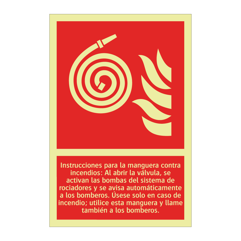 Instrucciones para la manguera contra incendios: Al abrir la válvula, se activan las bombas del sistema de rociadores y se avisa automáticamente a los bomberos. Úsese solo en caso de incendio; utilice esta manguera y llame también a los bomberos.