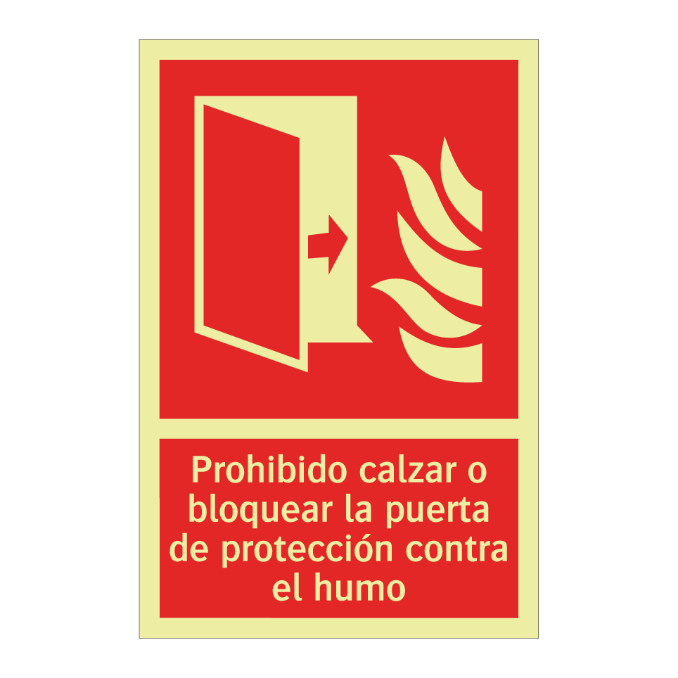 Prohibido calzar o bloquear la puerta de protección contra el humo