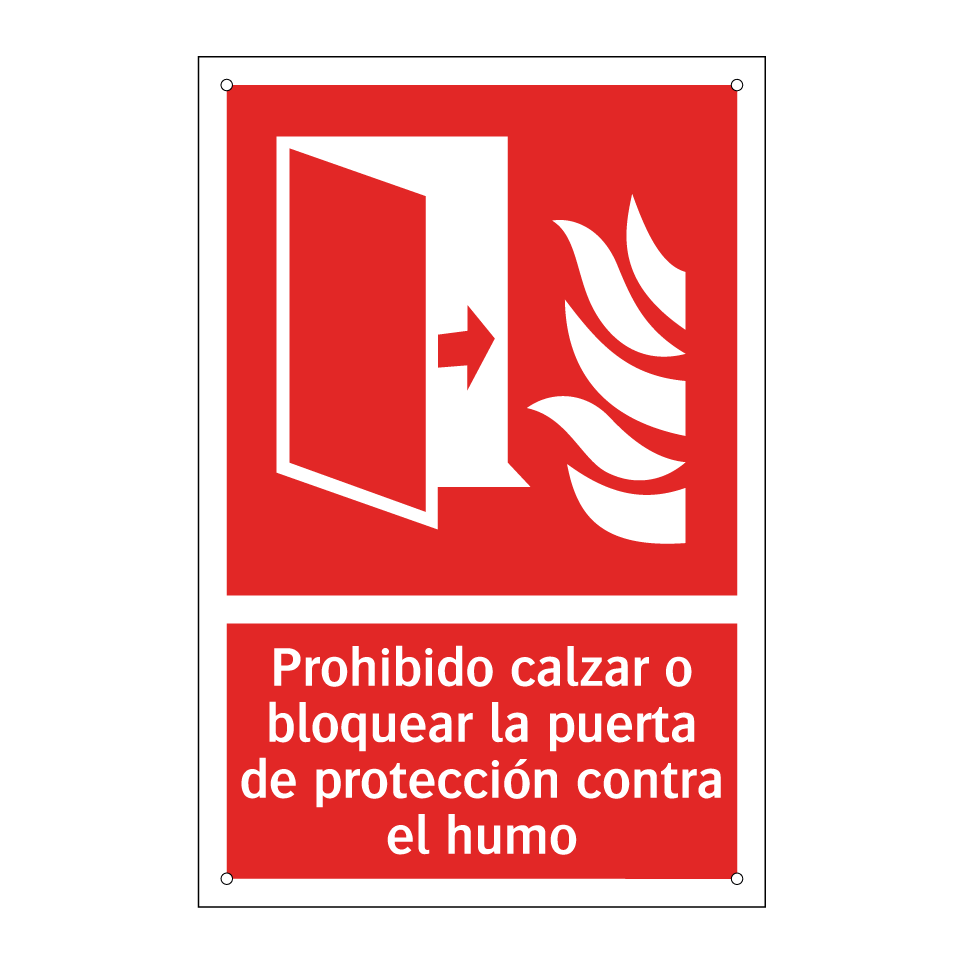 Prohibido calzar o bloquear la puerta de protección contra el humo