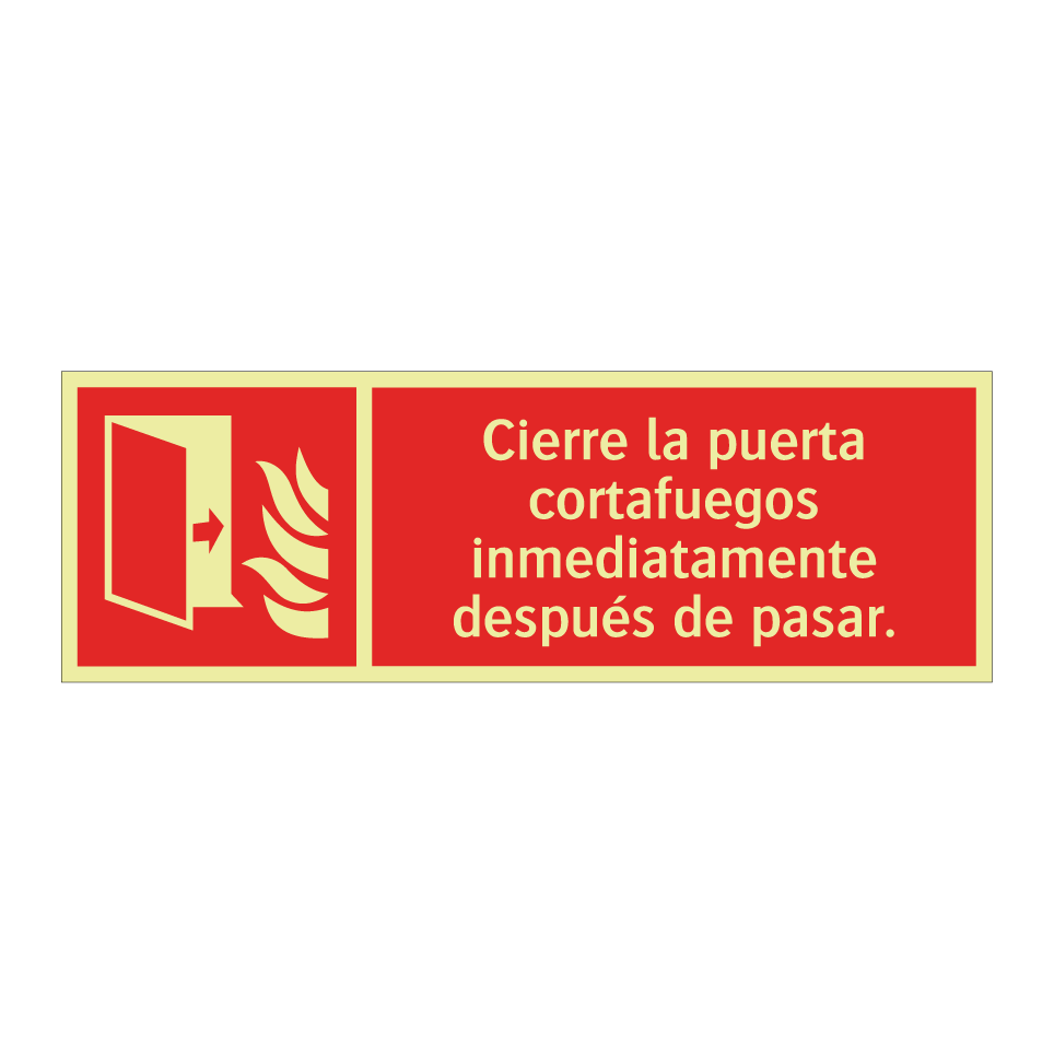 Cierre la puerta cortafuegos inmediatamente después de pasar.
