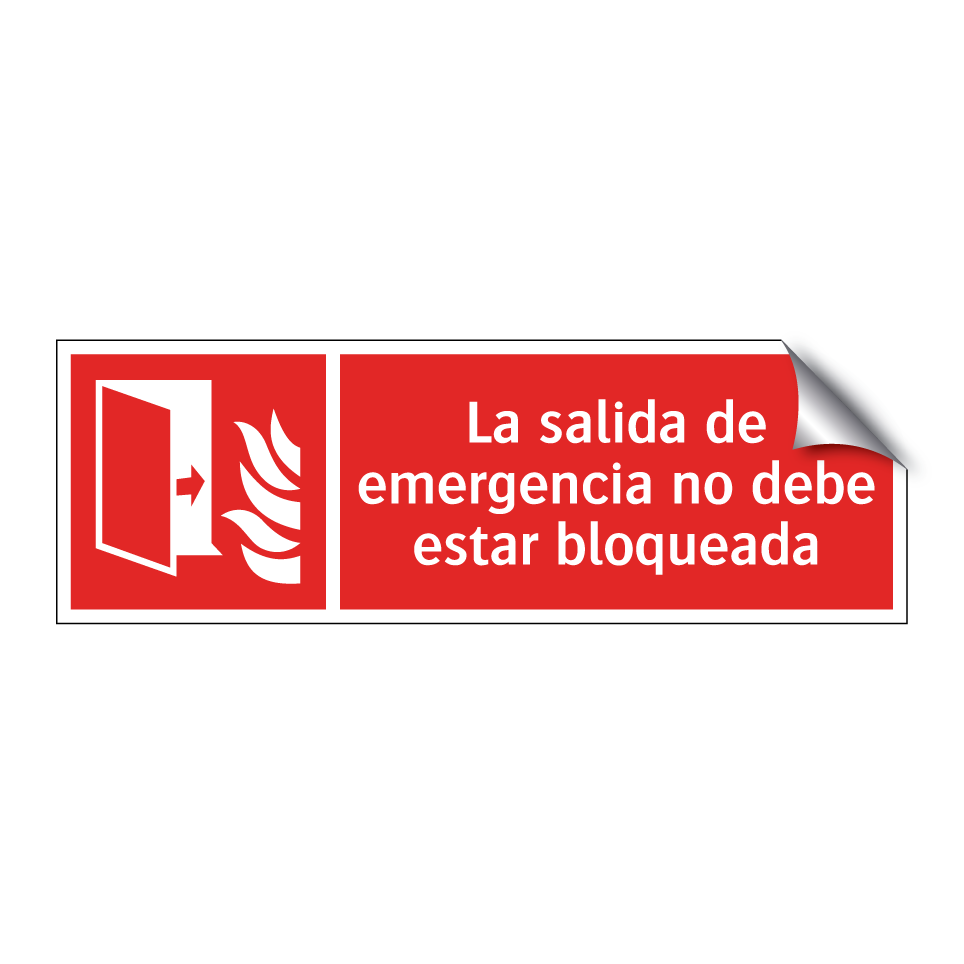 La salida de emergencia no debe estar bloqueada