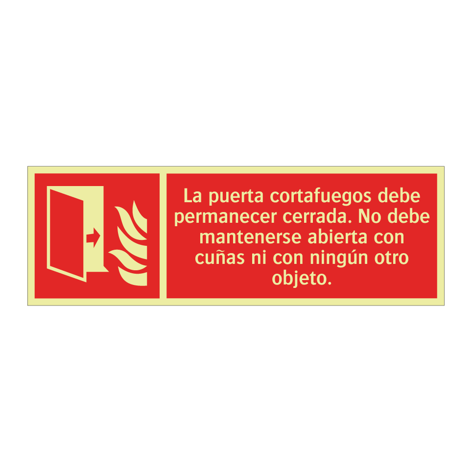 La puerta cortafuegos debe permanecer cerrada. No debe mantenerse abierta con cuñas ni con ningún otro objeto.