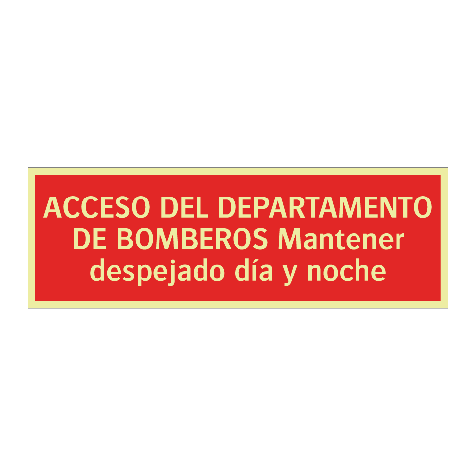 ACCESO DEL DEPARTAMENTO DE BOMBEROS Mantener despejado día y noche