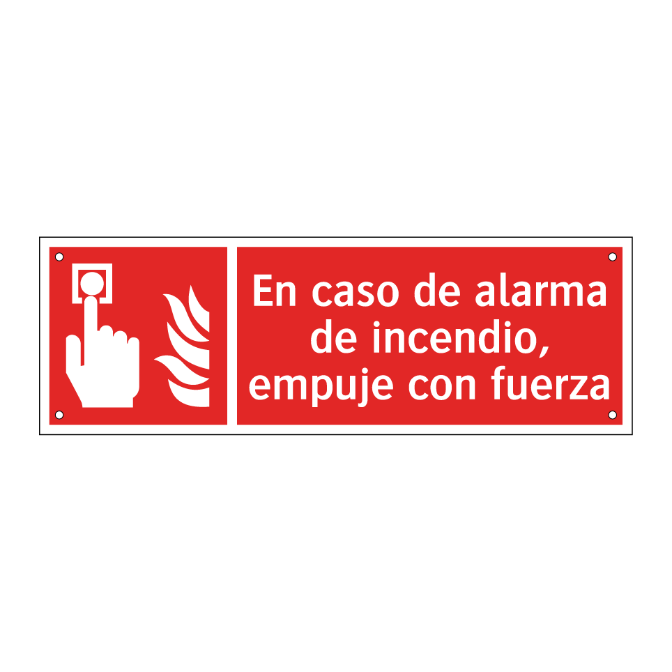 En caso de alarma de incendio, empuje con fuerza