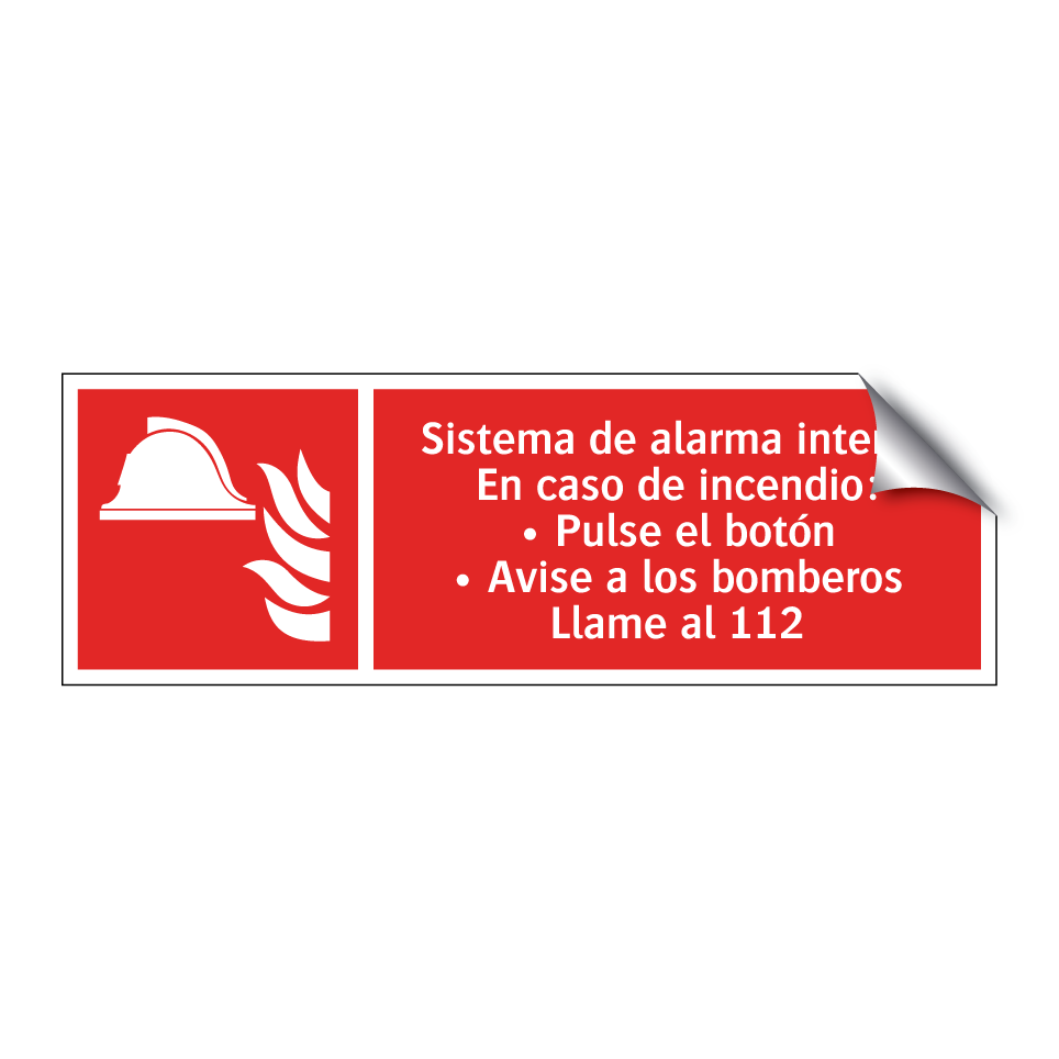 Sistema de alarma interno En caso de incendio: • Pulse el botón • Avise a los bomberos Llame al 112