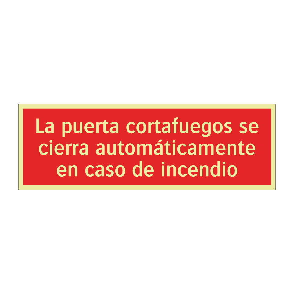 La puerta cortafuegos se cierra automáticamente en caso de incendio