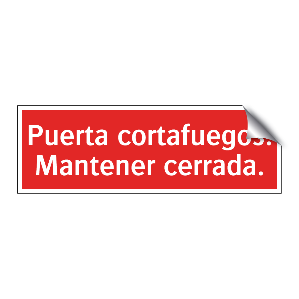 Puerta cortafuegos. Mantener cerrada.