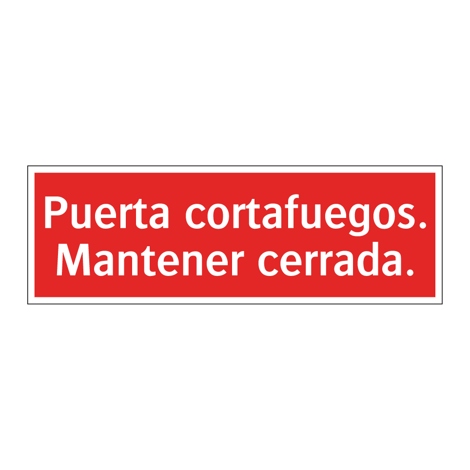 Puerta cortafuegos. Mantener cerrada.
