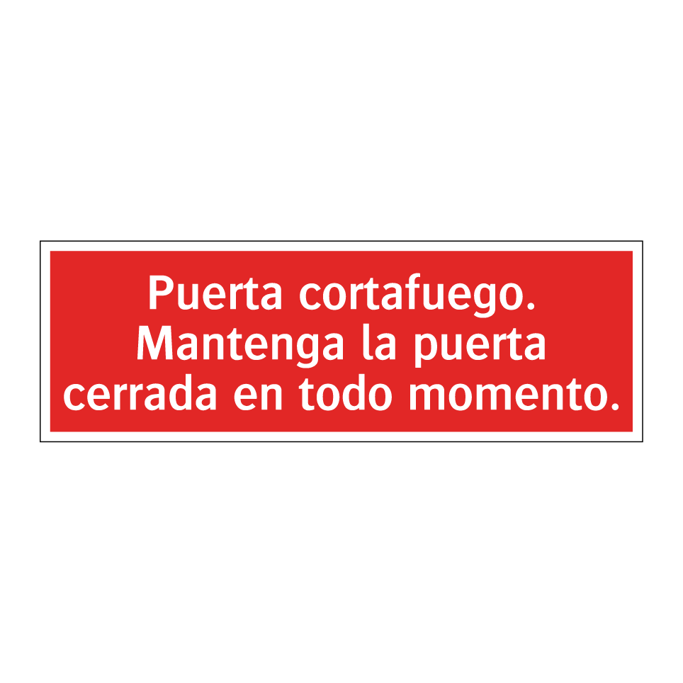 Puerta cortafuego. Mantenga la puerta cerrada en todo momento.