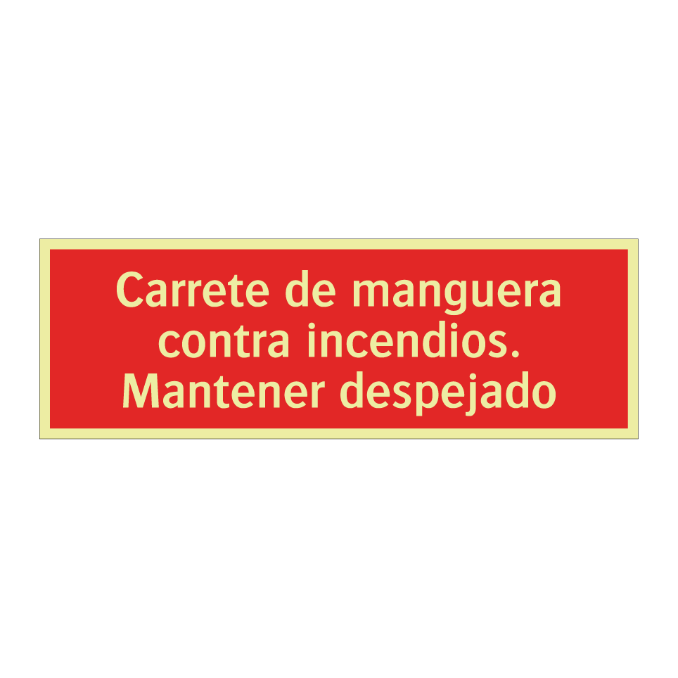 Carrete de manguera contra incendios. Mantener despejado