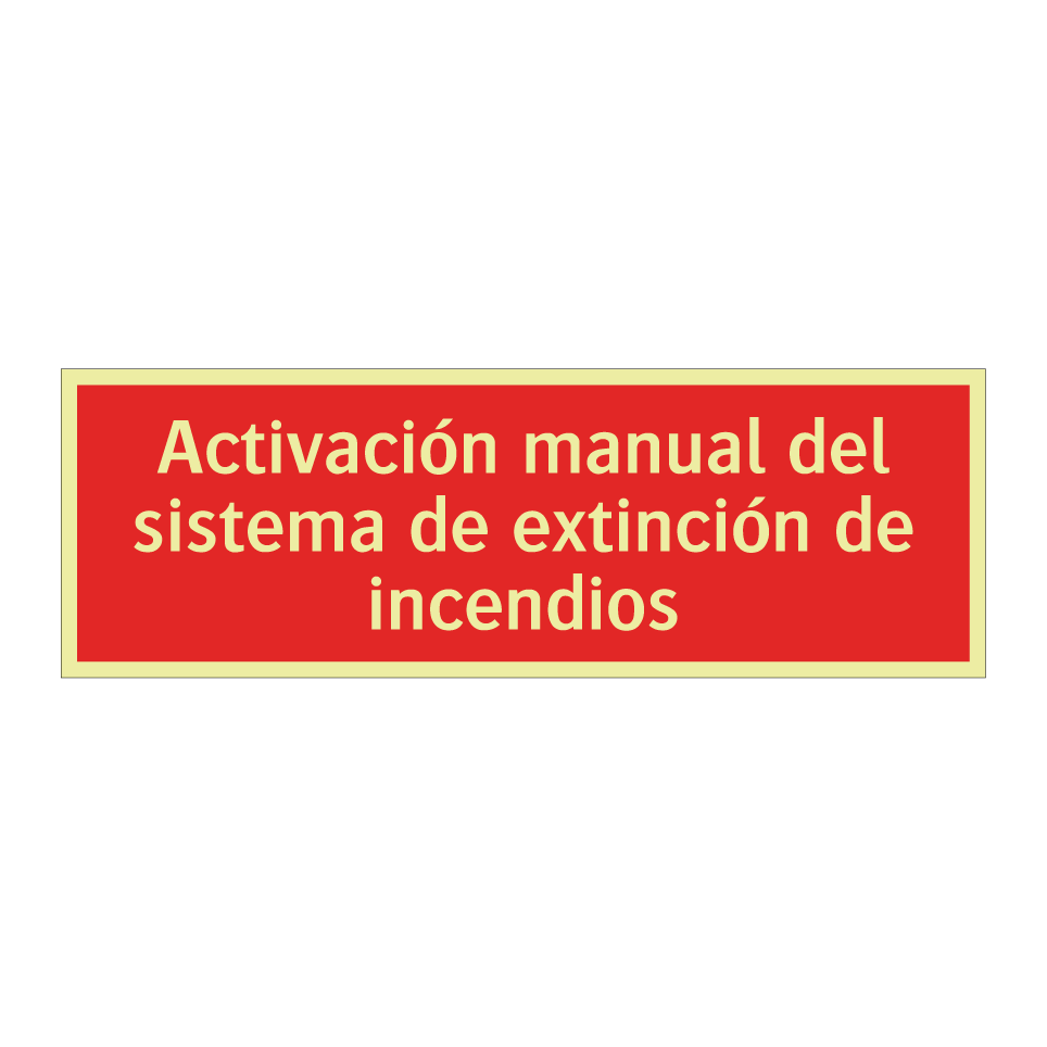Activación manual del sistema de extinción de incendios
