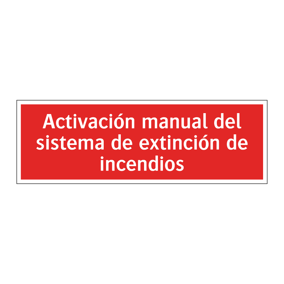 Activación manual del sistema de extinción de incendios